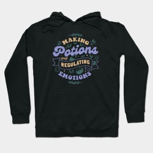 Making Potions and Regulating Emotions by Tobe Fonseca Hoodie